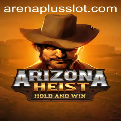 Explore the Thrills of ArizonaHeist: A New Gaming Adventure