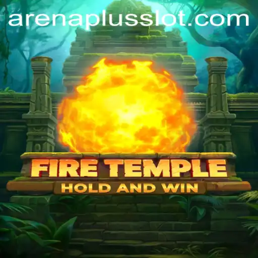Explore the Thrilling World of FireTemple: ArenaPlus Beckons