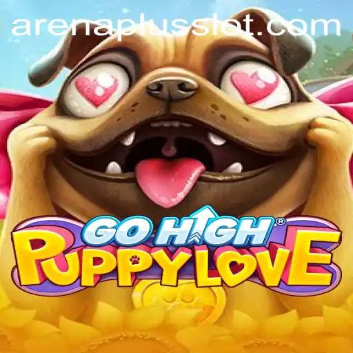 Explore the World of GoHighPuppyLove with an ArenaPlus Experience