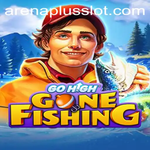 GoHighGoneFishing: A Dive into the Abyss with ArenaPlus
