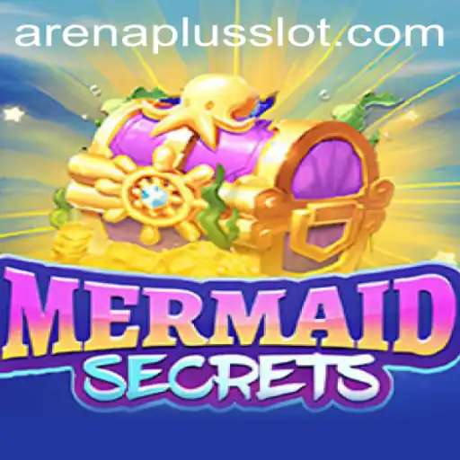Dive into Adventure with MermaidSecrets: A Glimpse into the World of ArenaPlus