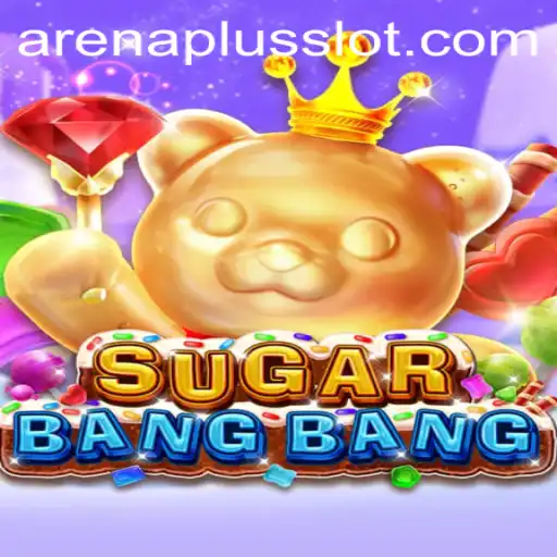 Exploring the Exciting World of SUGARBANGBANG: A Detailed Insight with ArenaPlus