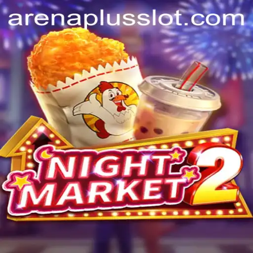 Dive into the Exciting World of NightMarket2 with ArenaPlus