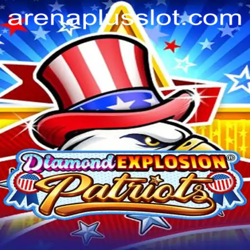 Exploring the Exciting World of DiamondExplosionPatriots: A Guide to ArenaPlus