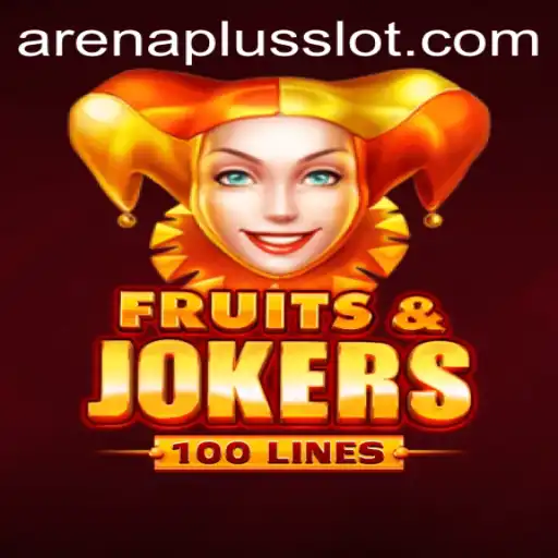 Explore the Thrill of FruitsAndJokers100 on ArenaPlus