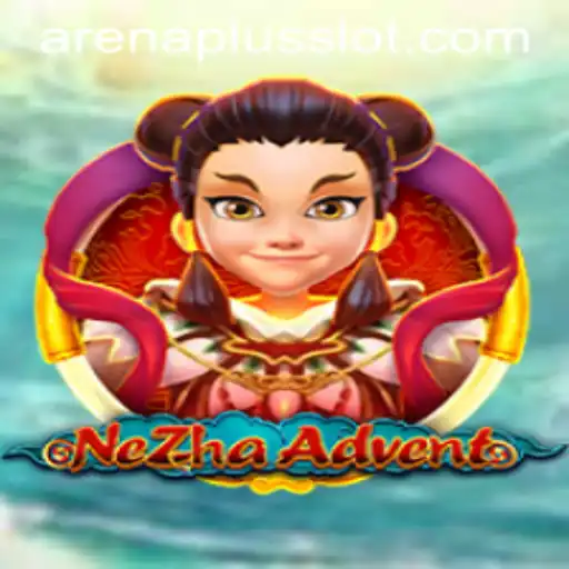 Exploring the World of NeZhaAdvent: A Deep Dive into ArenaPlus