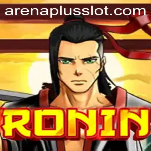 Exploring the Exciting World of Ronin: A Deep Dive into ArenaPlus