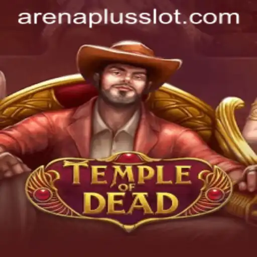 Exploring the Mystical World of TempleofDead: A Comprehensive Guide to ArenaPlus