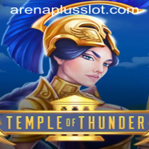 TempleofThunder: Embark on Epic Battles with ArenaPlus