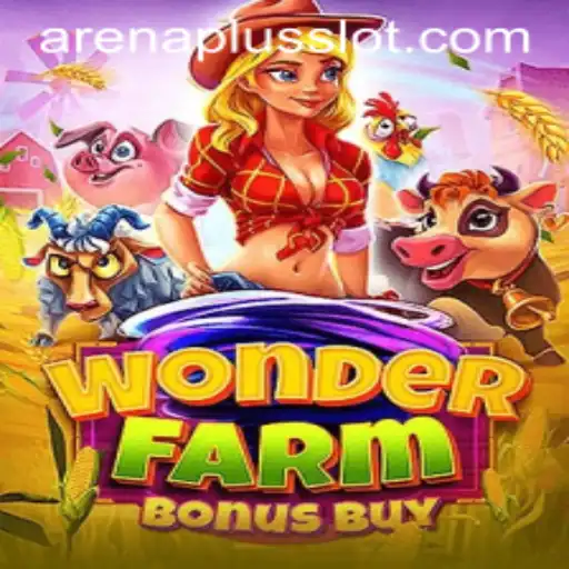 Discover WonderFarmBonusBuy: A Captivating Adventure with ArenaPlus